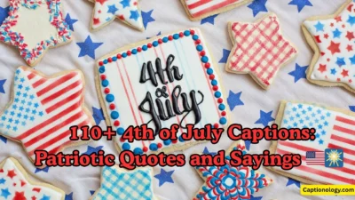 110+ 4th of July Captions Patriotic Quotes and Sayings 🇺🇸🎆