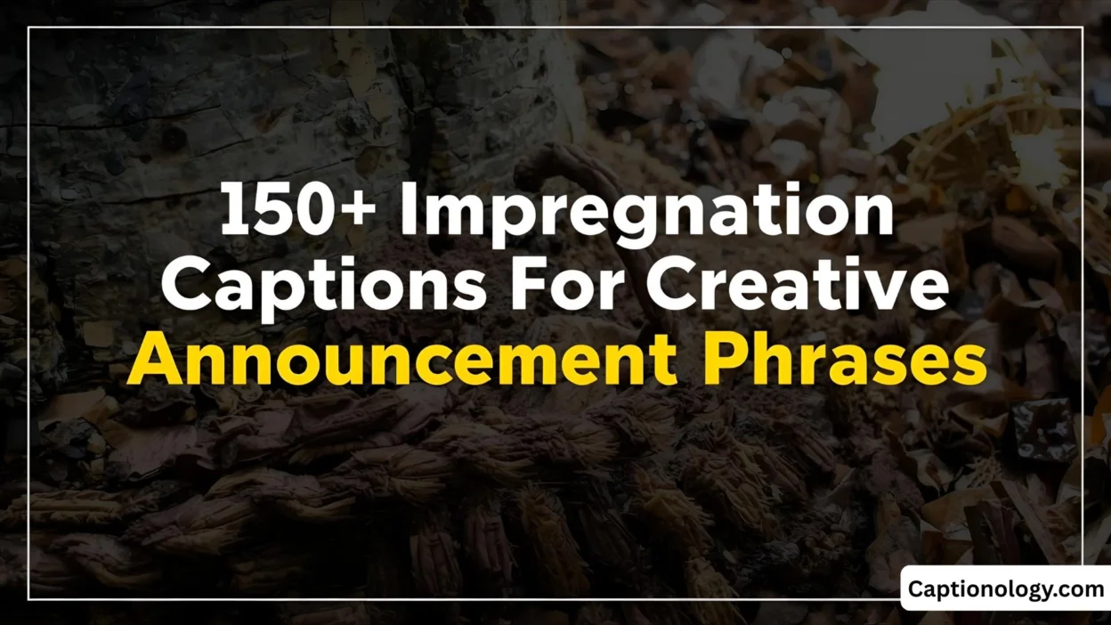 150+ Impregnation Captions for Creative Announcement Phrases