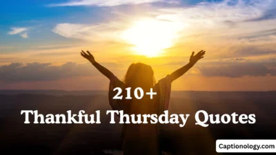 210+ Thankful Thursday Quotes