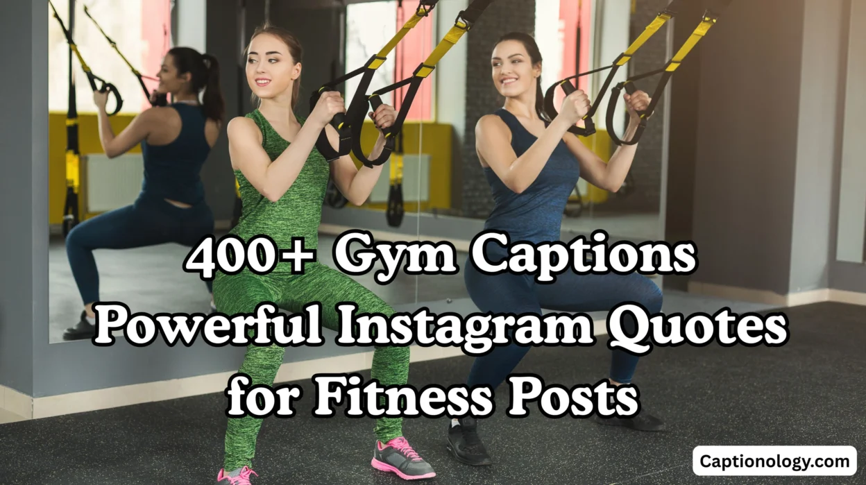 400+ Gym Captions Powerful Instagram Quotes for Fitness Posts