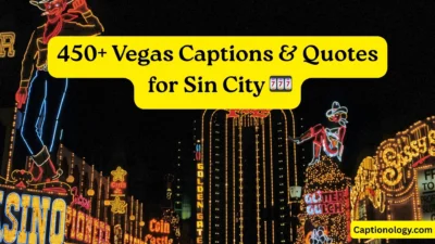 450+ Vegas Captions & Quotes for Sin City 🎰