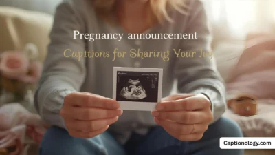 Pregnancy Announcement Captions For Sharing Your Joy