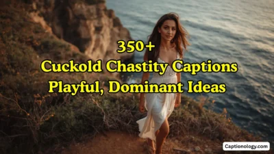 350+ Cuckold Chastity Captions Playful, Dominant Ideas