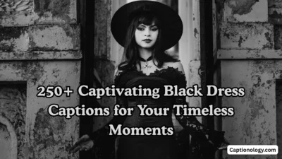 250+ Captivating Black Dress Captions for Your Timeless Moments