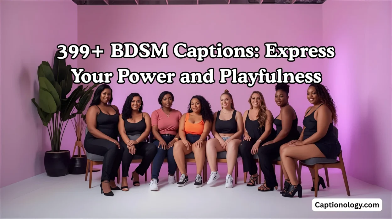 399+ BDSM Captions Express Your Power and Playfulness