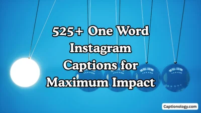 525+ One Word Instagram Captions for Maximum Impact